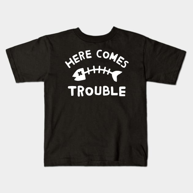 Here Comes Trouble Kids T-Shirt by TroubleMuffin